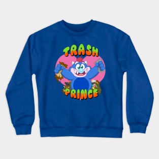 Trash Prince Crewneck Sweatshirt